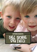 Nel nome dei figli