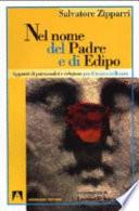 Nel nome del Padre e di Edipo. Appunti di psicoanalisi e religione per il nuovo millennio