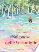 Nel paese delle Veramiglie