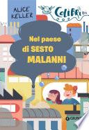 Nel paese di Sesto Malanni