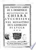 Nel prender l'abito di S. Domenico dell'illustrissima sig. Chiara Lucchesini nel monastero di S. Giorgio di Lucca. Oda
