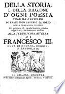 Nel quale tutto ciò, che alla Narrativa o Melica s'appartiene, è ordinatamente mostrato
