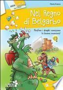 Nel regno di Belgarbo