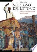 Nel segno del littorio