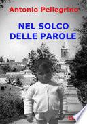 NEL SOLCO DELLE PAROLE