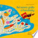 Nel suono giallo di Kandinsky