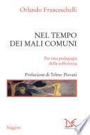 Nel tempo dei mali comuni