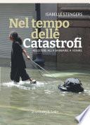 Nel tempo delle catastrofi