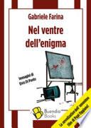 Nel ventre dell'enigma