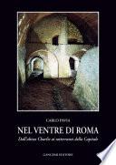 Nel ventre di Roma