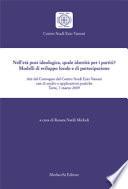 Nell'età post-ideologica, quale identità per i partiti?