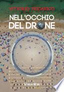 Nell'occhio del drone