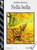 Nella bolla
