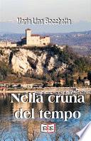 Nella cruna del tempo
