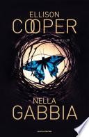 Nella gabbia