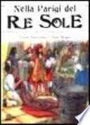 Nella Parigi del Re Sole