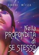 Nella profondità di se stesso
