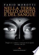 Nella terra dello spirito e del sangue