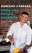 Nella vita tutto è possibile