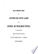 Nelle auspicate nozze di Antonio de conti Gaddi con Letizia de marchesi Pepoli, i conjugi Elena marchesa Pasqui e Luigi Pasini Orselli e famiglia esultanti dedicano [Tommaso Zauli Sajani]