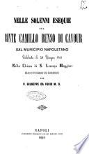 Nelle solenni esequie del conte Camillo Benso di Cavour dal municipio napoletano celebrate il 28 giugno 1861 nella chiesa di S. Lorenzo Maggiore