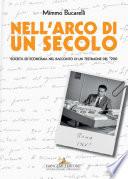 Nell’arco di un secolo