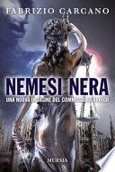 Nemesi nera. Una nuova indagine del commissario Ardigò