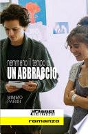 Nemmeno il tempo di un abbraccio