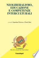 Neoliberalismo, educazione e competenze interculturali
