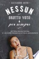 Nessun brutto voto è per sempre