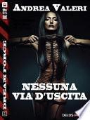 Nessuna via d'uscita