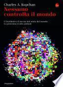 Nessuno controlla il mondo
