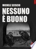 Nessuno è buono