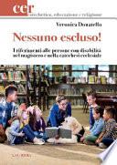 Nessuno escluso! I riferimenti alle persone con disabilità nel magistero e nella catechesi ecclesiale