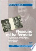 Nessuno mi ha fermata