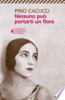 Nessuno può portarti un fiore