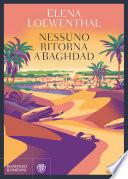Nessuno ritorna a Baghdad