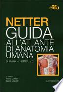 Netter. Guida all'atlante di anatomia umana