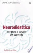 Neurodidattica. Insegnare al cervello che apprende