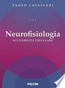 Neurofisiologia. Eccitabilità cellulare