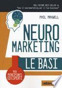 Neuromarketing. Le basi