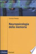 Neuropsicologia della memoria