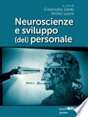 Neuroscienze e sviluppo (del) personale