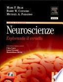 Neuroscienze. Esplorando il cervello. Con CD-ROM