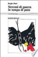 Nevrosi di guerra in tempo di pace