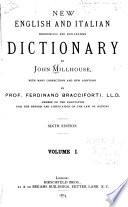 New English and Italian Pronouncing and Explanatory Dictionary