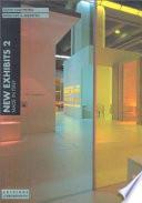 New exhibits 2