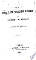 New Familiar and Progressive Dialogues in English and Italian