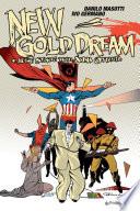 New Gold Dream e altre storie degli anni Ottanta