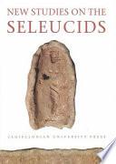 New Studies on the Seleucids